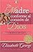 Una madre conforme al corazon de Dios (Spanish Edition)