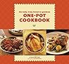 The Really, Truly, Honest-to-Goodness One-Pot Cookbook