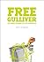 Free Gulliver: Six Swift Le...