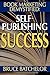 Book Marketing DeMystified:...