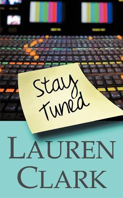 Stay Tuned (Paperback)
