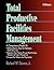Total Productive Facilities Management (RSMeans)