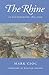 The Rhine: An Eco-biography, 1815-2000 (Weyerhaeuser Environmental Books)