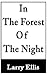 In The Forest of The Night