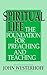 Spiritual Life: The Foundat...