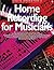 Home Recording for Musicians