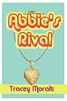 Abbie's Rival Abbie's Rival