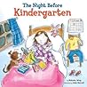 The Night Before Kindergarten