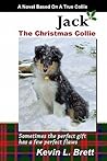 Jack: The Christmas Collie Jack: The Christmas Collie