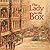 The Lady in the Box