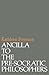 Ancilla to the Pre-Socratic...