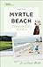 Tourist Town Guides Myrtle ...