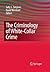 The Criminology of White-Co...