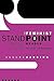 The Feminist Standpoint The...
