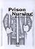 Prison Nursing