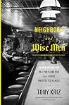 Neighbors and Wise Men: Sacred Encounters in a Portland Pub and Other Unexpected Places