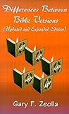 Differences Between Bible Versions by Gary F. Zeolla
