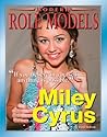 Miley Cyrus (Modern Role Models)