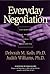 Everyday Negotiation: Navig...