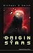 Origin Of Stars, The