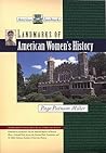 Landmarks of American Women's History (American Landmarks)