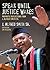 Speak Until Justice Wakes: Prophetic Reflections from J. Alfred Smith Sr.
