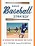 Basic Baseball Strategy: An Introduction for Coaches and Players