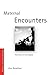 Maternal Encounters: The Et...
