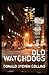 Old Watchdogs by Donald Steven Collins