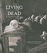 The Living and the Dead by Margaret Stratton The Living and the Dead by Margaret Stratton