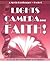Lights, Camera...Faith! A M...