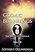 Cosmic Beginnings: The Chaos Chronicals Vol. 2 (The Chaos Chronicles) (The Chaos Chronicles, 2)