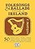 Folksongs & Ballads Popular in Ireland, Volume 2