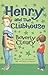 Henry and the Clubhouse (Henry, #5)