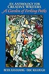Anthology for Creative Writers, An by Beth Anstandig