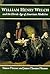 William Henry Welch and the Heroic Age of American Medicine by Simon Flexner