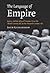 The Language of Empire: Rome & the Idea of Empire from the Third Century BC to the Second Century AD