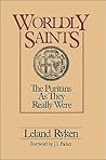 Worldly Saints by Leland Ryken