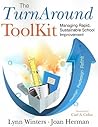 The TurnAround ToolKit: Managing Rapid, Sustainable School Improvement