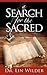 A Search for the Sacred