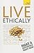 Live Ethically: A Teach Yourself Guide (Teach Yourself: Home & Car)