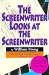 Screenwriter Looks at the Screenwriter Screenwriter Looks at the Screenwriter