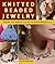 Knitted Beaded Jewelry
