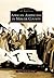 African Americans in Mercer County (Images of America: Pennsylvania)