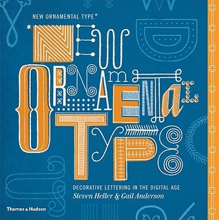 New Ornamental Type: Decorative Lettering in the Digital Age (Hardcover)
