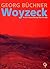 Georg Buchner's Woyzeck: A ...