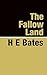 The Fallow Land
