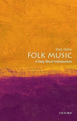 Folk Music: A Very Short Introduction (Paperback)
