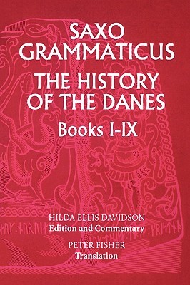 The History of the Danes, Books I-IX: I. English Text; II. Commentary (Paperback)