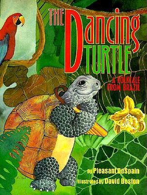 The Dancing Turtle: A Folktale from Brazil (Hardcover)